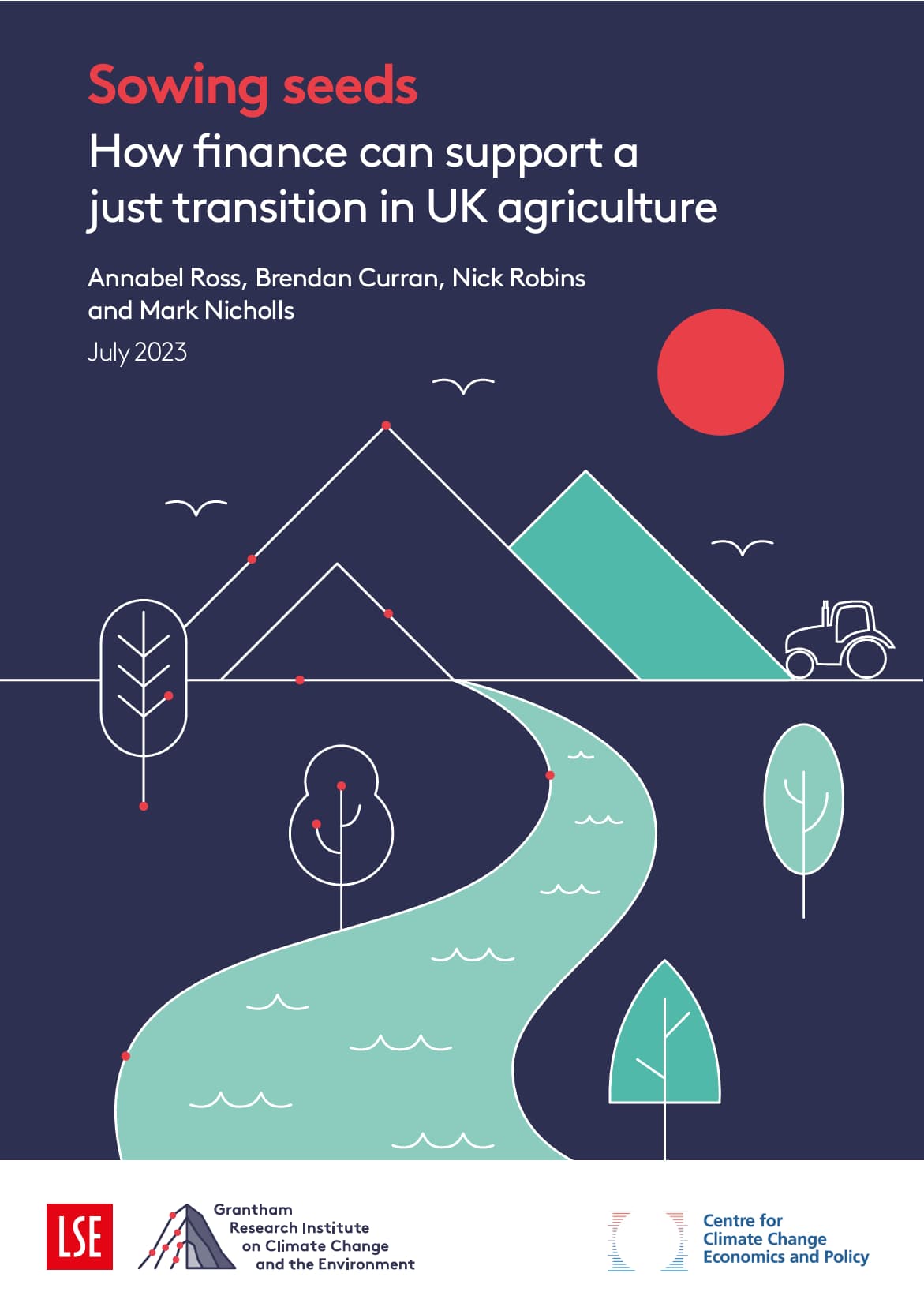 Sowing seeds How finance can support a just transition in UK agriculture
